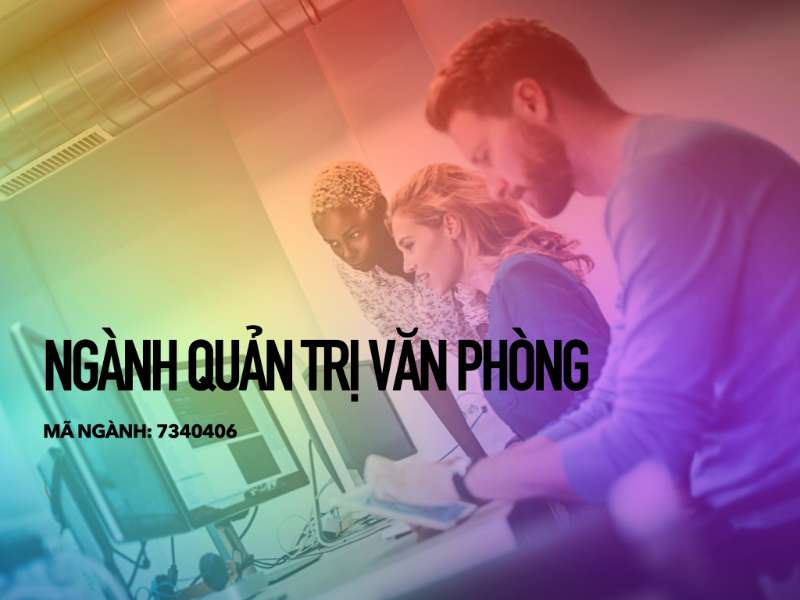 Ngành Quản trị văn phòng