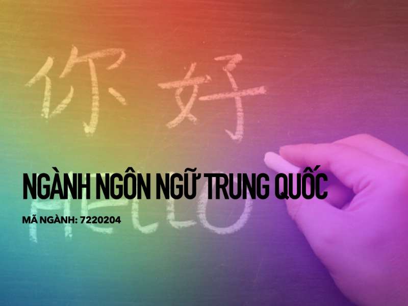 Ngành Ngôn ngữ Trung Quốc