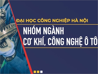 Nhóm ngành Cơ khí, Công nghệ Ô tô