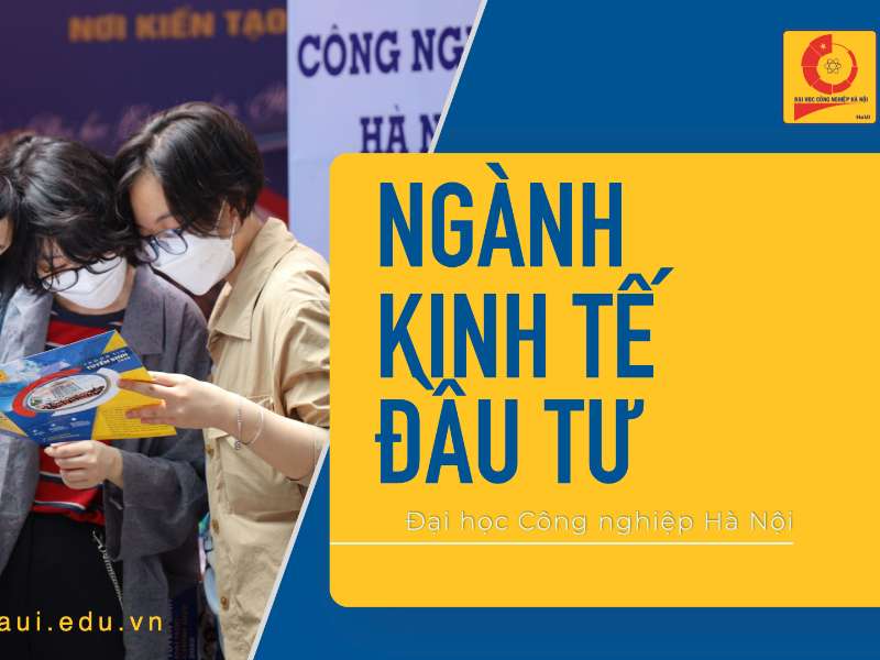 Ngành: Kinh tế đầu tư